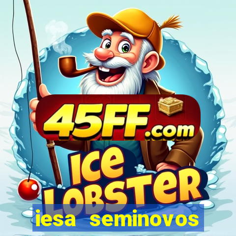 iesa seminovos porto alegre